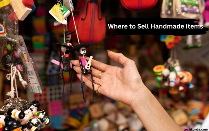 Where to Sell Handmade Items