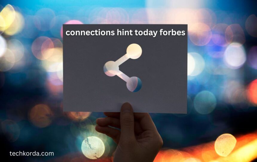 connections hint today forbes