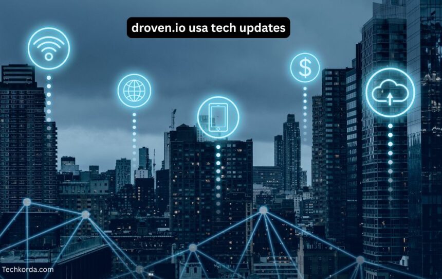 droven.io usa tech updates