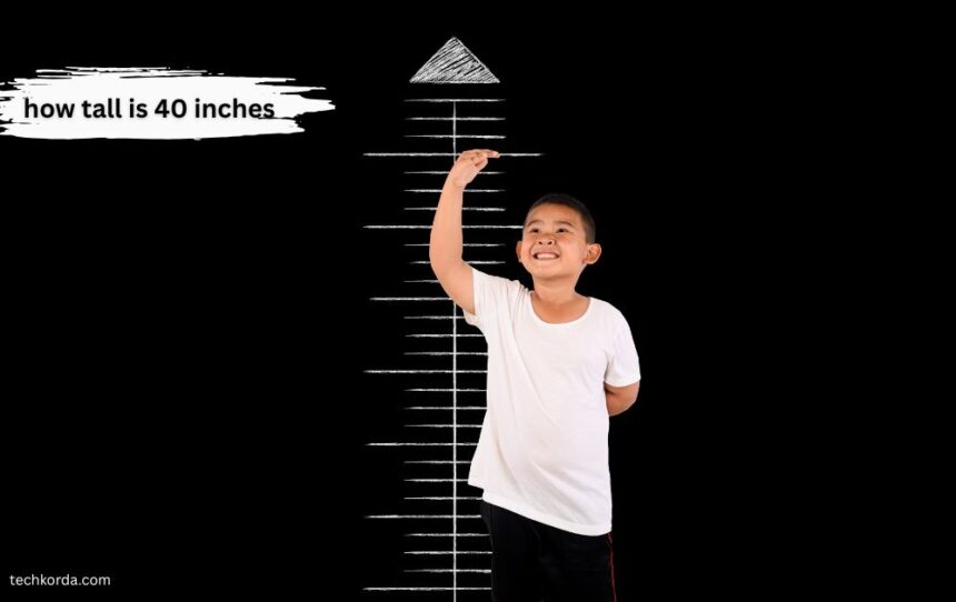 how tall is 40 inches