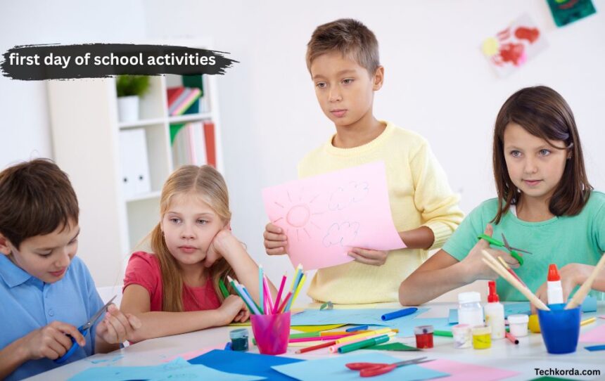 first day of school activities